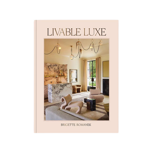 Liveable Luxe